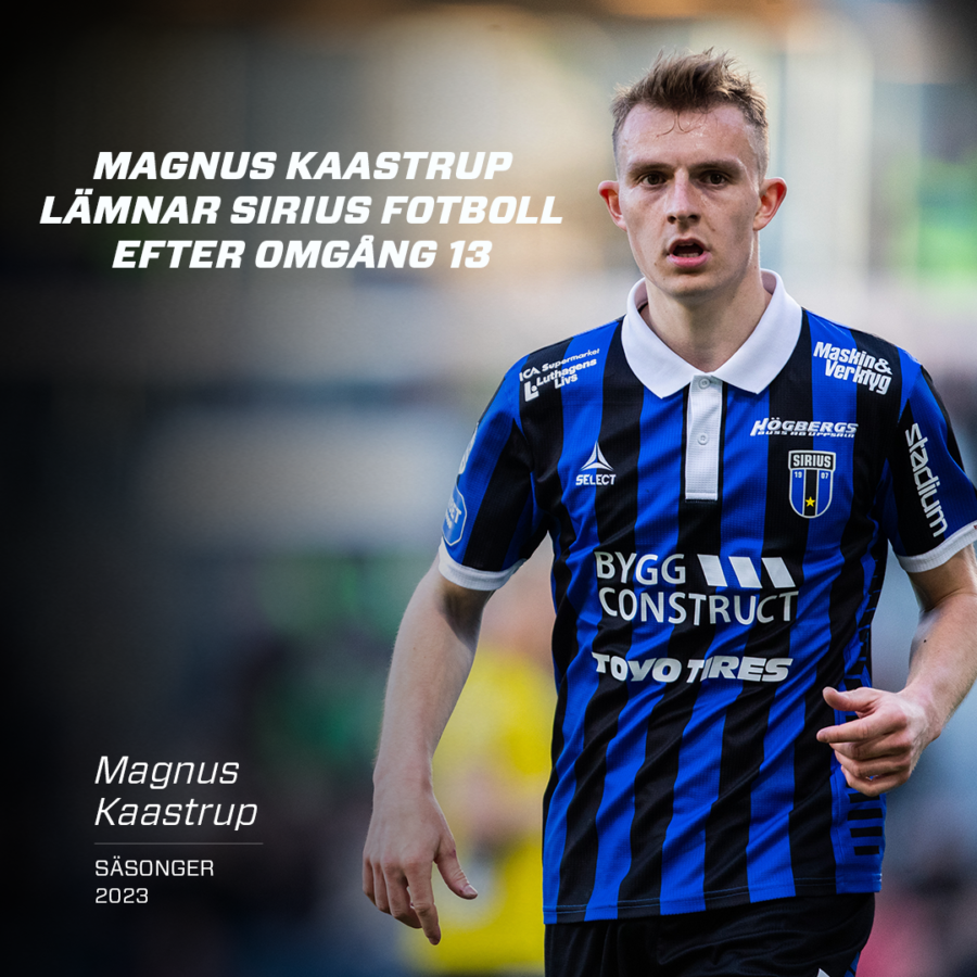 Magnus Kaastrup Lämnar Sirius Fotboll Efter Allsvenska Omstarten ...